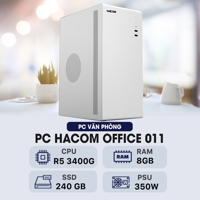 PC HACOM OFFICE 011 ( Ryzen 3400G / 8GB RAM / 240 GB SSD )