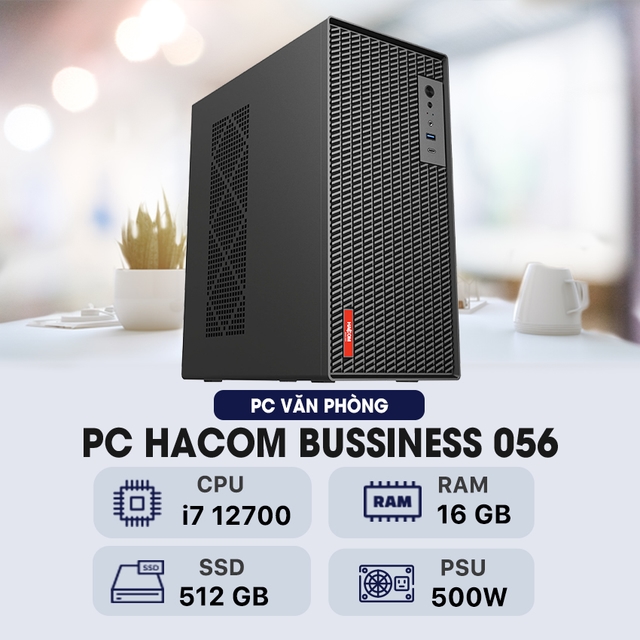 PC HACOM BUSSINESS 056 ( Intel I7 12700 / 16GB RAM / 512 GB SSD )