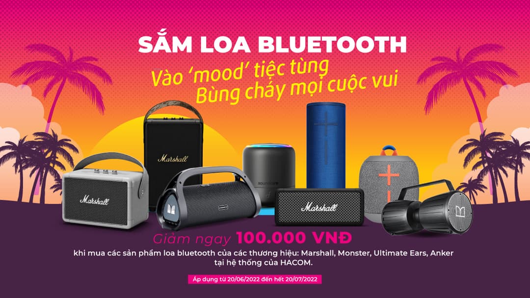 Sắm loa Bluetooth - Vào mood tiệc tùng bùng cháy mọi cuộc vui
