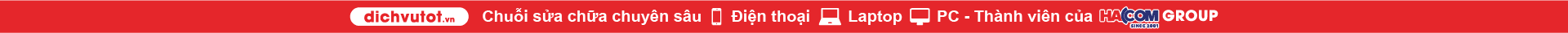 DỊCH VỤ TỐT - HÀ NỘI COMPUTER